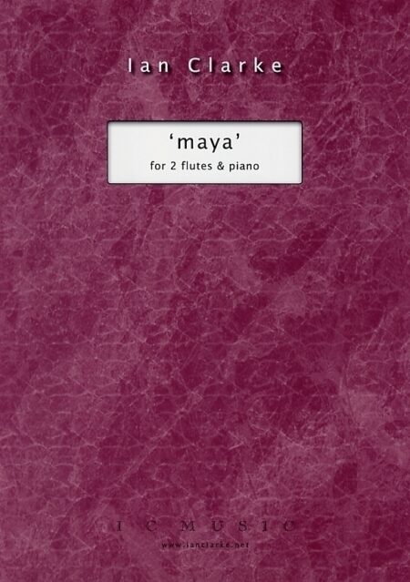 'maya' for Two Flutes and Piano