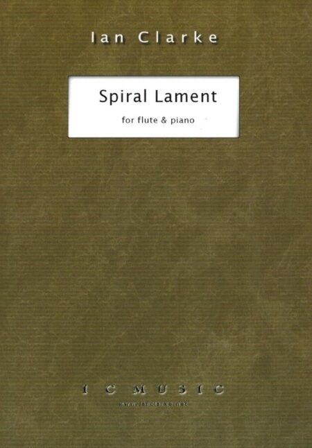 Spiral Lament for Flute and Piano