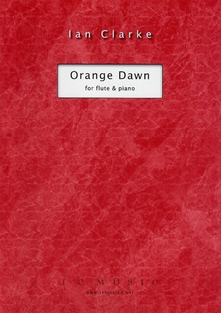 Orange Dawn for Flute and Piano