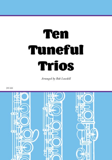 Ten Tuneful Trios [Three Flutes] [Playing score(s)]