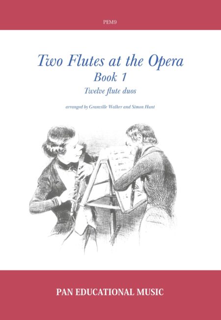 Two Flutes at the Opera Book 1