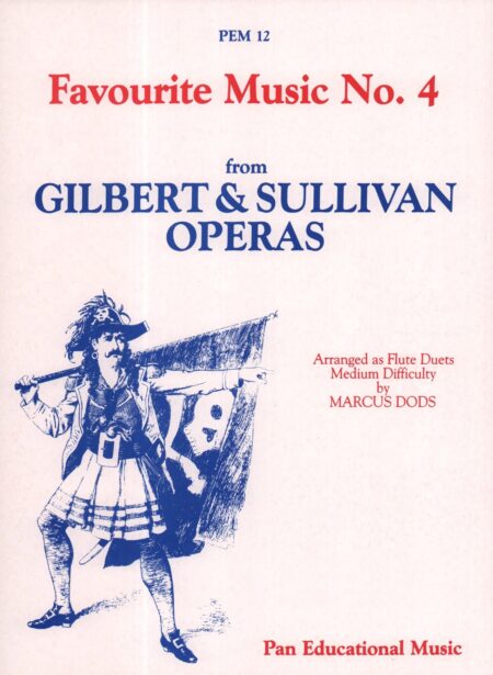 Favourite Music from Gilbert & Sullivan Operas for Two Flutes