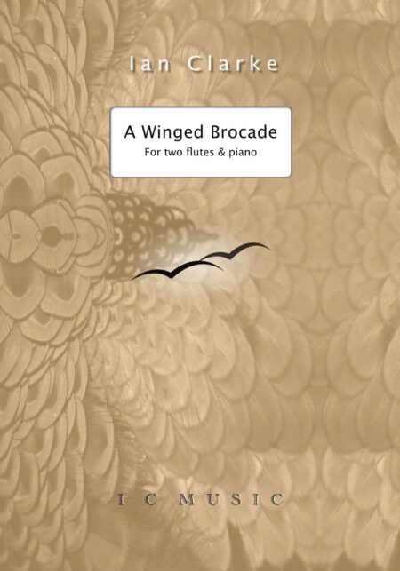 A Winged Brocade for Two Flutes and Piano